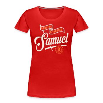 Samuel Vrai et digne de confiance Drôle de nom Samuel - T-shirt bio Premium Femme - rouge - Devant - Mia (176cm)