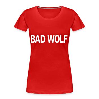 Bad Wolf - T-shirt bio Premium Femme - rouge - Devant - Mia (176cm)