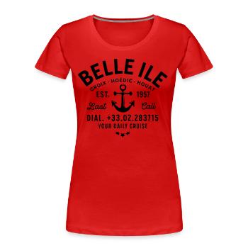 Belle Ile daily cruise last call - T-shirt bio Premium Femme - rouge - Devant - Mia (176cm)