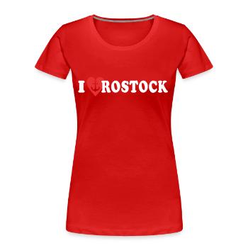 I Love Rostock Liebe Rostocker - Frauen Premium Bio T-Shirt - Rot - Vorne - Mia (176cm)