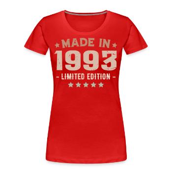 Made In 1993 Jubiläumsgeschenk 1993 Jahrgang 1993 - Frauen Premium Bio T-Shirt - Rot - Vorne - Mia (176cm)