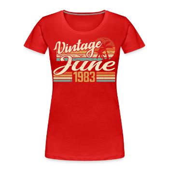 Juin 1983 anniversaire 1983 Retro 1983 Juin 1983 - T-shirt bio Premium Femme - rouge - Devant - Mia (176cm)