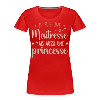 Herrin und Prinzessin - Beeindruckende Herrin - Frauen Premium Bio T-Shirt - Rot - Vorne - Mia (176cm)