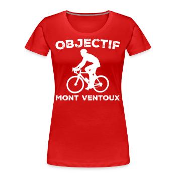 Objectif Mont Ventoux Cycliste Vélo - T-shirt bio Premium Femme - rouge - Devant - Mia (176cm)