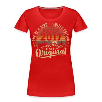 Août 2017 Cadeau Anniversaire 2017 Légendes Août - T-shirt bio Premium Femme - rouge - Devant - Mia (176cm)