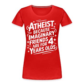 Atheismus Atheist Anti-Religion Agnostiker - Frauen Premium Bio T-Shirt - Rot - Vorne - Mia (176cm)