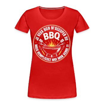 BBQ Apéro Cadeau Barbecue Humour - T-shirt bio Premium Femme - rouge - Devant - Mia (176cm)