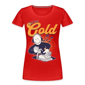 Vieux mais doré avec des écouteurs, faisant la vaisselle - T-shirt bio Premium Femme - rouge - Devant - Mia (176cm)