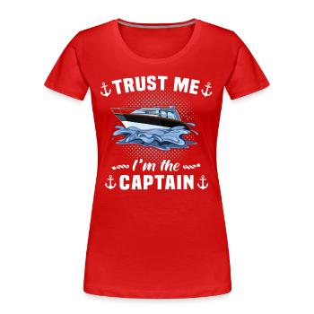 Kapitän Bootsbesitzer Boot Fahren - Frauen Premium Bio T-Shirt - Rot - Vorne - Mia (176cm)