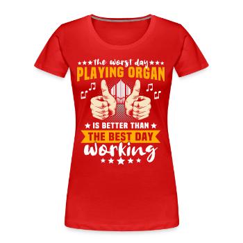 Organiste Orgue organiste - T-shirt bio Premium Femme - rouge - Devant - Mia (176cm)