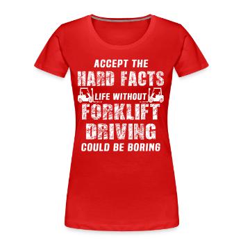 Gabelstapler Staplerfahrer - Frauen Premium Bio T-Shirt - Rot - Vorne - Mia (176cm)
