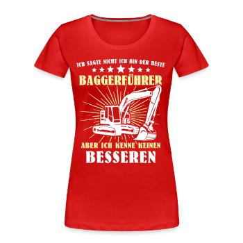 Baggerfuehrer Baggerfahrer - Frauen Premium Bio T-Shirt - Rot - Vorne - Mia (176cm)