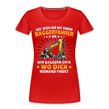 Baggerfuehrer Baggerfahrer - Frauen Premium Bio T-Shirt - Rot - Vorne - Mia (176cm)