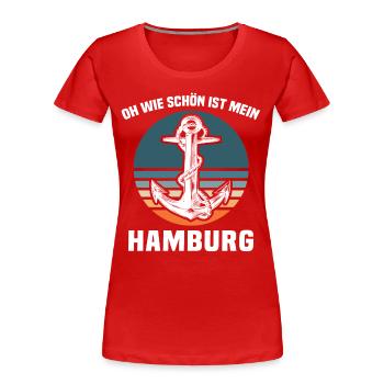 Hamburg Sprüche Hamburger - Frauen Premium Bio T-Shirt - Rot - Vorne - Mia (176cm)