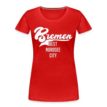 Bremer Sprüche Bremen - Frauen Premium Bio T-Shirt - Rot - Vorne - Mia (176cm)