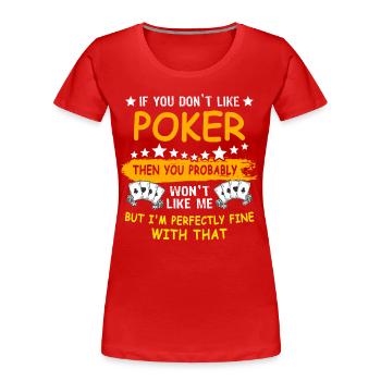 Poker Pokern - Frauen Premium Bio T-Shirt - Rot - Vorne - Mia (176cm)