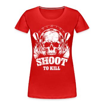 Fléchette Crâne - Tirer pour tuer - Cadeau - T-shirt bio Premium Femme - rouge - Devant - Mia (176cm)