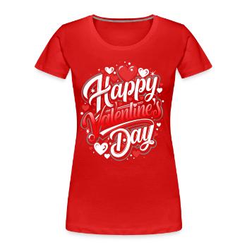 Joyeuse Saint-Valentin - Amour - Cadeau - T-shirt bio Premium Femme - rouge - Devant - Mia (176cm)