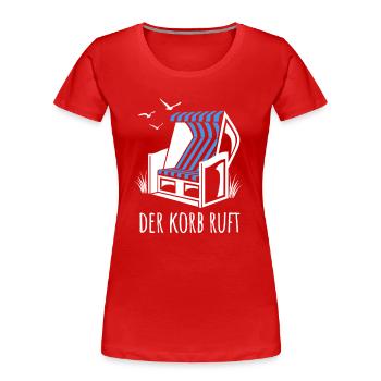 Der Korb ruft - Strandkorb - Meer - Urlaub - Frauen Premium Bio T-Shirt - Rot - Vorne - Mia (176cm)
