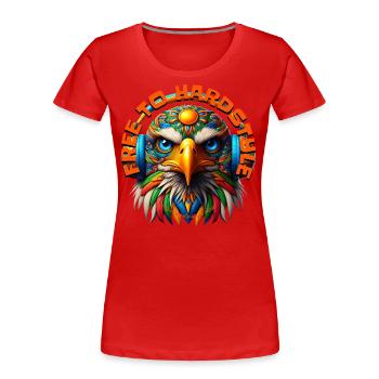FREE TO HARDSTYLE – Cool Eagle with Headphones! - Women's Premium Organic T-Shirt - red - Front - Mia (176cm)