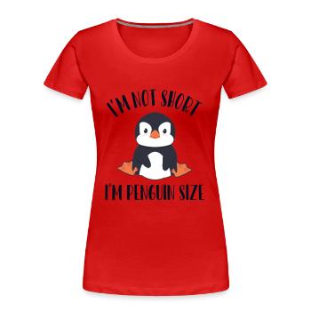Pengiun Size Seevogel Königspinguin Kaiserpinguin - Frauen Premium Bio T-Shirt - Rot - Vorne - Mia (176cm)