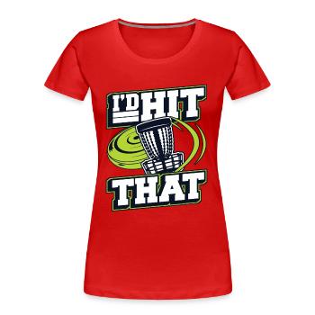 J’avais frappé ce disque de panier de golf frisbee - T-shirt bio Premium Femme - rouge - Devant - Mia (176cm)