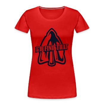 Je trouverais que les conseils de chasse au chasseur de pointes de flèches - T-shirt bio Premium Femme - rouge - Devant - Mia (176cm)