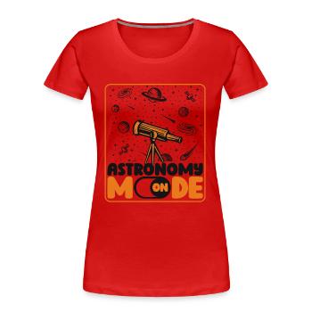 Mode Astronomie Sur Astronomie Photographe Cosmologiste - T-shirt bio Premium Femme - rouge - Devant - Mia (176cm)