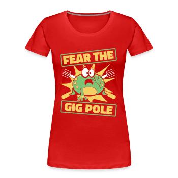 Fear The Gig Pole Kröte Kaulquappe Laubfrosch - Frauen Premium Bio T-Shirt - Rot - Vorne - Mia (176cm)