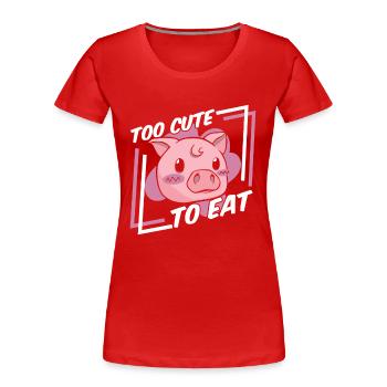 Zu süß, um Veganer zu essen Veganer Veganismus auf pflanzlicher Basis - Frauen Premium Bio T-Shirt - Rot - Vorne - Mia (176cm)