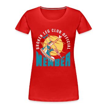Membre officiel du club de la jambe cassée Os cassé - T-shirt bio Premium Femme - rouge - Devant - Mia (176cm)