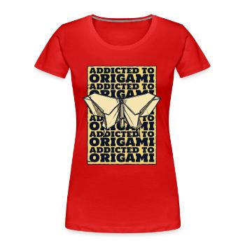Süchtig nach Origami Eule Papier Kranich Falten - Frauen Premium Bio T-Shirt - Rot - Vorne - Mia (176cm)