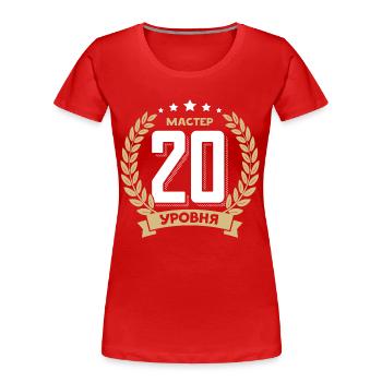 20 Geburtstag Russland 20. Jahre Russisch - Frauen Premium Bio T-Shirt - Rot - Vorne - Mia (176cm)