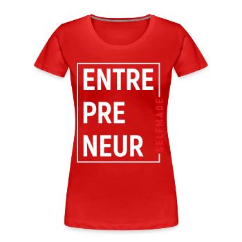Selfmade Entrepreneur - Frauen Premium Bio T-Shirt - Rot - Vorne - Mia (176cm)
