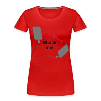 Defibrillator - Shock me! - Frauen Premium Bio T-Shirt - Rot - Vorne - Mia (176cm)