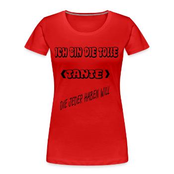 Ich Bin die Tolle Tante - Frauen Premium Bio T-Shirt - Rot - Vorne - Mia (176cm)