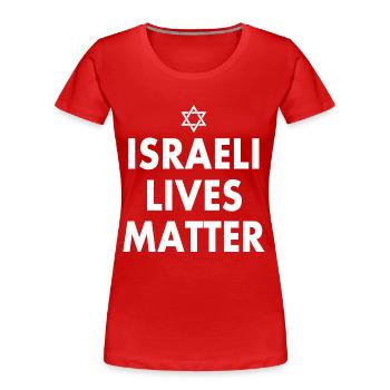 Israeli LIVES MATTER - Frauen Premium Bio T-Shirt - Rot - Vorne - Mia (176cm)
