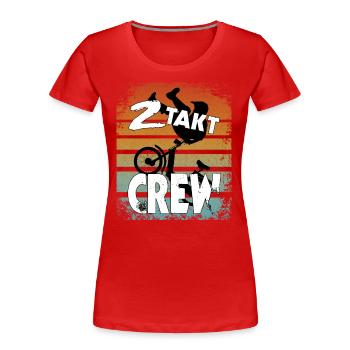 2 Takt Crew - fun Motiv Moped Mofa Scooter Freunde - Frauen Premium Bio T-Shirt - Rot - Vorne - Mia (176cm)