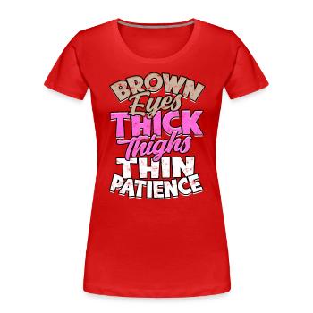 thick thick thighs thick thighs thighs - Women's Premium Organic T-Shirt - red - Front - Mia (176cm)