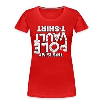 Pole quarter and pole vault - Women's Premium Organic T-Shirt - red - Front - Mia (176cm)