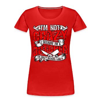 metzger fleischer geschenk fleisch geschenkidee sc - Frauen Premium Bio T-Shirt - Rot - Vorne - Mia (176cm)