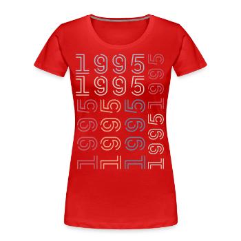 Né en 1995 Cadeau Anniversaire 1995 Retro 1995 - T-shirt bio Premium Femme - rouge - Devant - Mia (176cm)