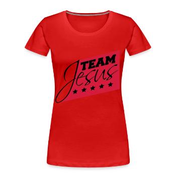 Katholisch Team Jesus Christus Christ Evangelisch - Frauen Premium Bio T-Shirt - Rot - Vorne - Mia (176cm)
