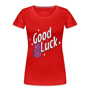 Glückswürfel viel Glück good luck - Frauen Premium Bio T-Shirt - Rot - Vorne - Mia (176cm)