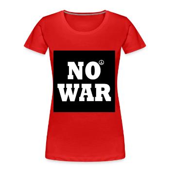 No war - Frauen Premium Bio T-Shirt - Rot - Vorne - Mia (176cm)