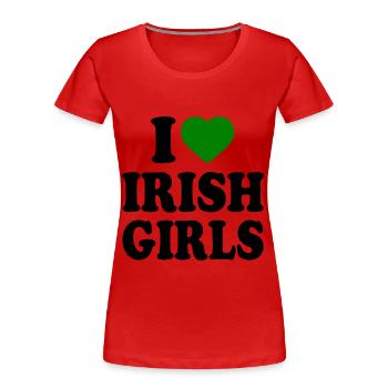 I love irish girls - Frauen Premium Bio T-Shirt - Rot - Vorne - Mia (176cm)