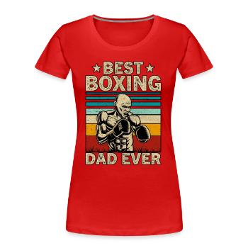 Meilleur père boxeur de tous les temps - T-shirt bio Premium Femme - rouge - Devant - Mia (176cm)