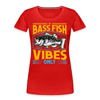 Nur Bash-Fisch-Vibes - Frauen Premium Bio T-Shirt - Rot - Vorne - Mia (176cm)