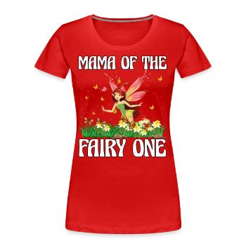 Mama der Fee Eins - Frauen Premium Bio T-Shirt - Rot - Vorne - Mia (176cm)