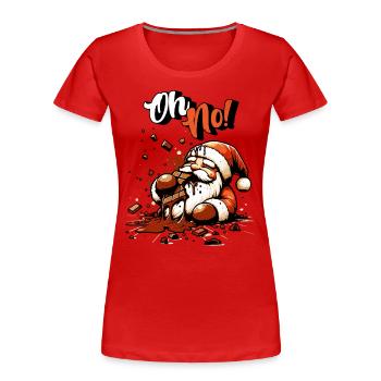 Oh No! Schöne Bescherung für Schokoladen- Fans - Frauen Premium Bio T-Shirt - Rot - Vorne - Mia (176cm)
